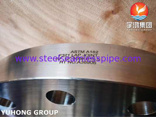 ASTM A182 F321 / UNS S32100 / 1.4541 Stainless Steel Flange Lap Joint Flange RF
